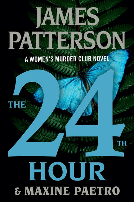 24th Hour: A Women's Murder Club Thriller - Ingram