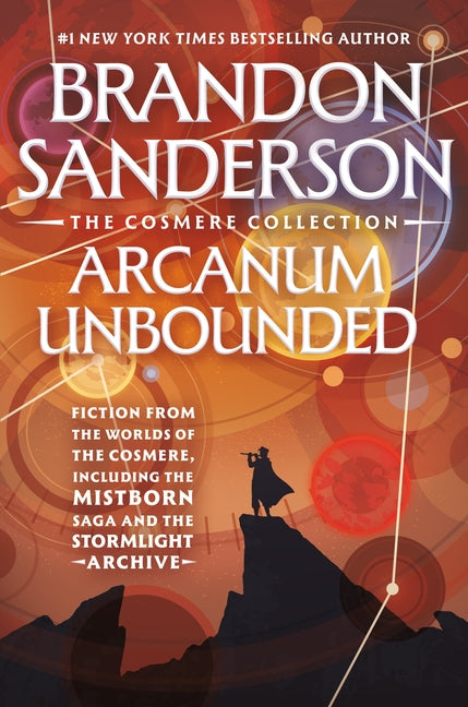 Arcanum Unbounded: The Cosmere Collection - Ingram