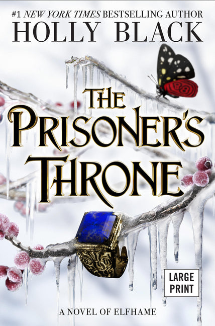 Prisoner's Throne: A Novel of Elfhame Volume 2 - Ingram