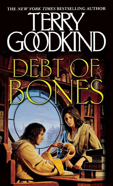 Debt of Bones: A Sword of Truth Prequel Novella - Ingram