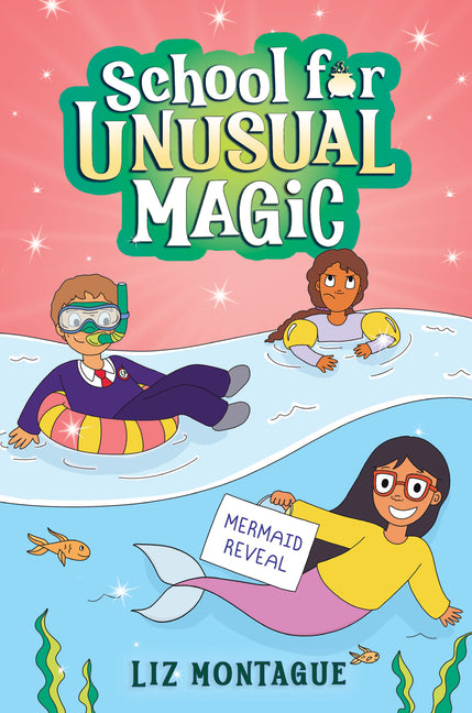 Mermaid Reveal (School for Unusual Magic #3) - Ingram