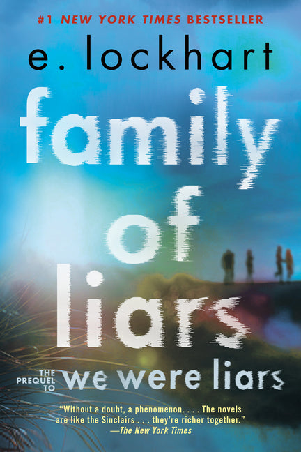 Family of Liars: The Prequel to We Were Liars - Ingram