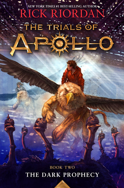 Trials of Apollo, the Book Two: Dark Prophecy, The-Trials of Apollo, the Book Two - Ingram