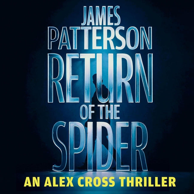 Return of the Spider: An Alex Cross Thriller - Ingram