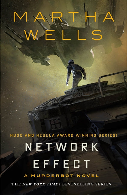 Network Effect: A Murderbot Novel - Ingram