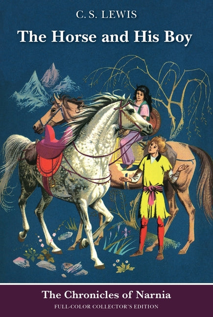 Horse and His Boy: Full-Color Collector's Edition (Rpkg) - Ingram