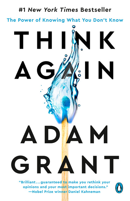 Think Again: The Power of Knowing What You Don't Know - Ingram