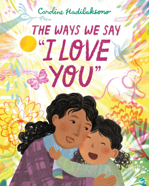 Ways We Say I Love You - Ingram