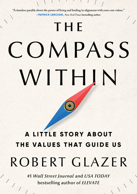 Compass Within: A Little Story about the Values That Guide Us - Ingram