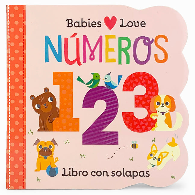 Babies Love Números / Babies Love Numbers (Spanish Edition) = Babies Love Numbers - Ingram