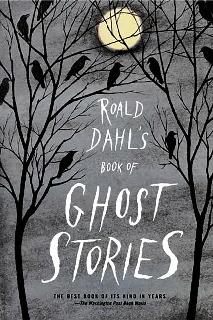 Roald Dahl's Book of Ghost Stories - Ingram