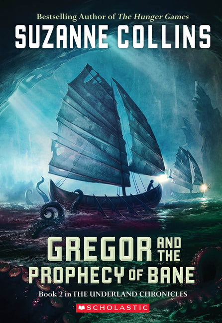 Gregor and the Prophecy of Bane - Ingram