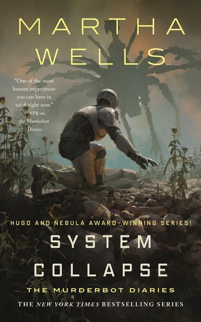 System Collapse: The Murderbot Diaries - Ingram
