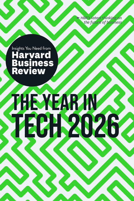 Year in Tech, 2026: The Insights You Need from Harvard Business Review - Ingram