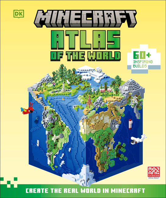 Minecraft Atlas of the World: Create the Real World in Minecraft with 60+ Inspiring Builds - Ingram
